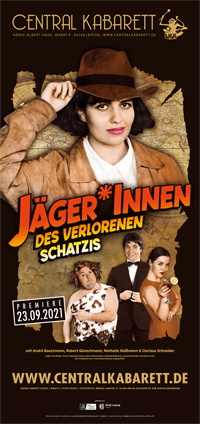 3/1 Plakat Central Kabarett Jäger*innen des verlorenen Schatzis